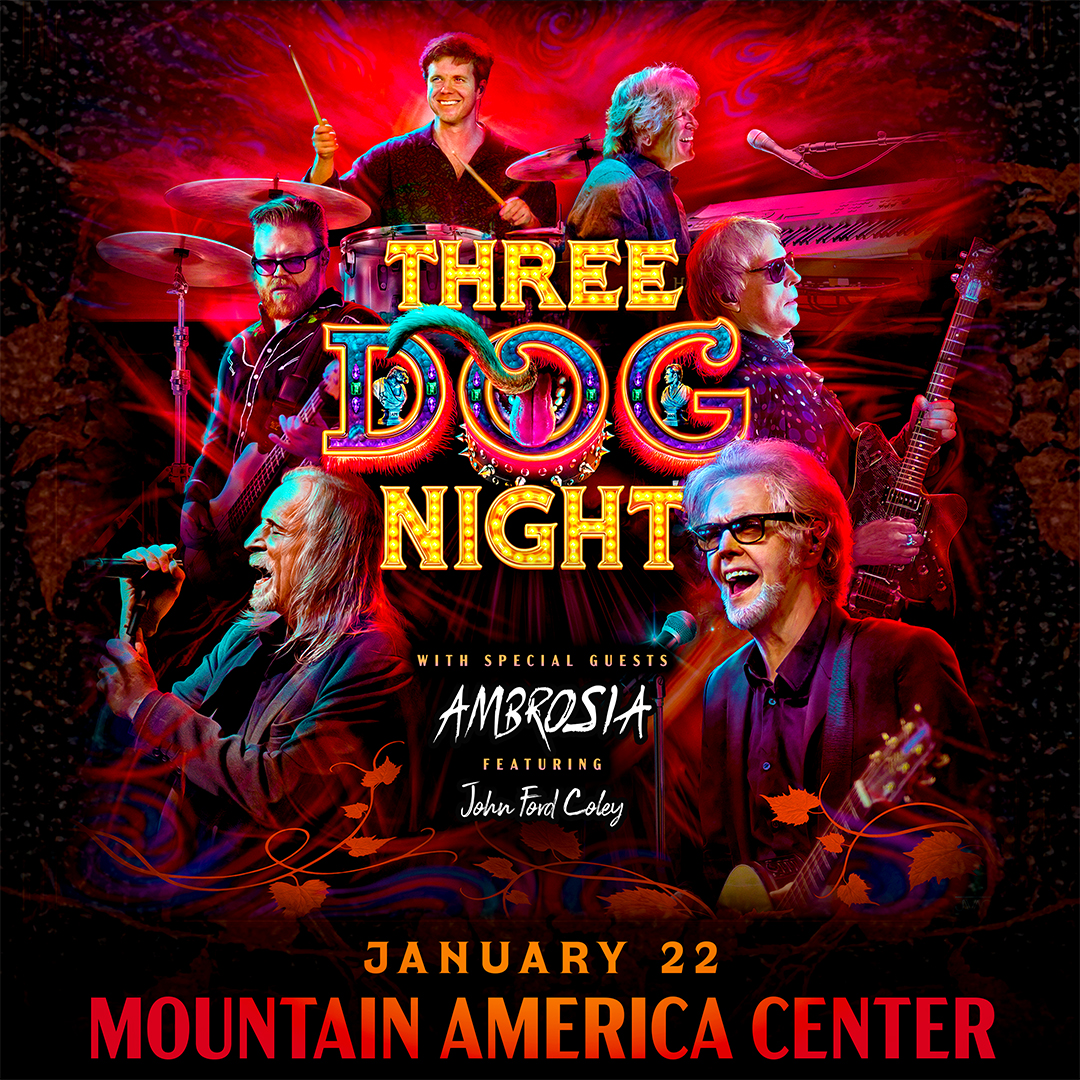 Three Dog Night - Mountain America Center